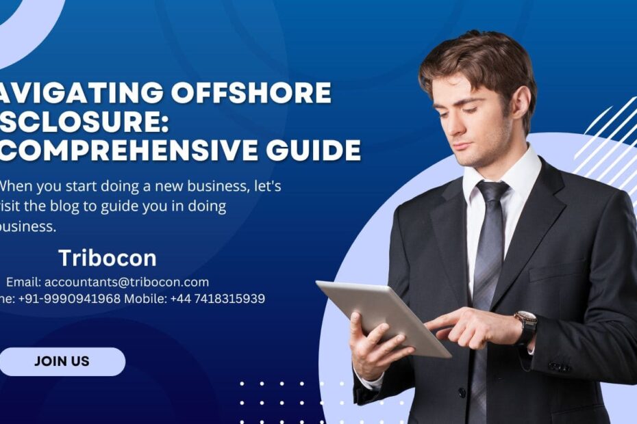 Navigating Offshore Disclosure